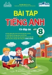 BÀI TẬP TIẾNG ANH LỚP 8 - TẬP 1 (Có đáp án - Biên soạn theo SGK Tiếng Anh Global Success)